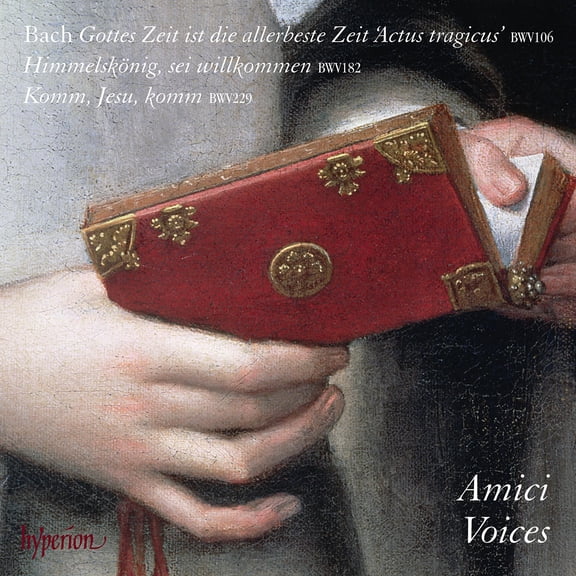 Amici Voices - Bach: Cantatas Nos.106 & 182 - Music & Performance - CD