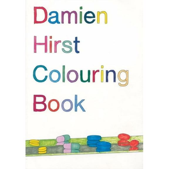 Damien Hirst: Colouring Book, (Paperback)