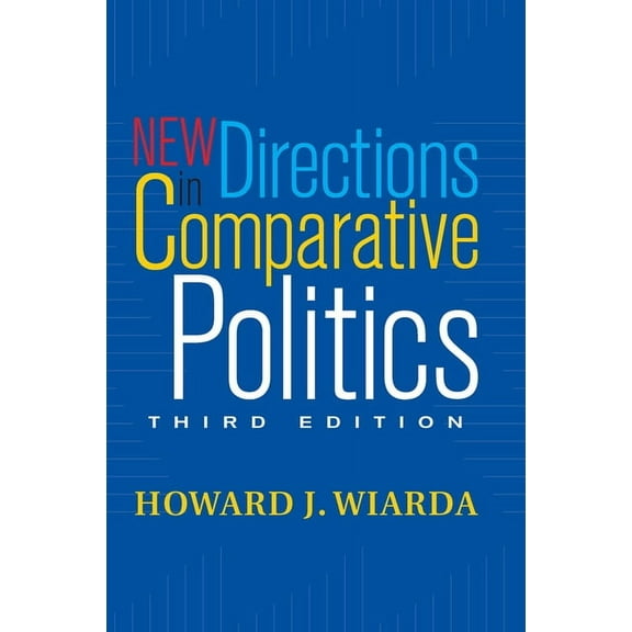 New Directions In Comparative Politics, (Hardcover)