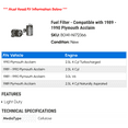 thumbnail image 2 of Fuel Filter - Compatible with 1989 - 1990 Plymouth Acclaim, 2 of 2