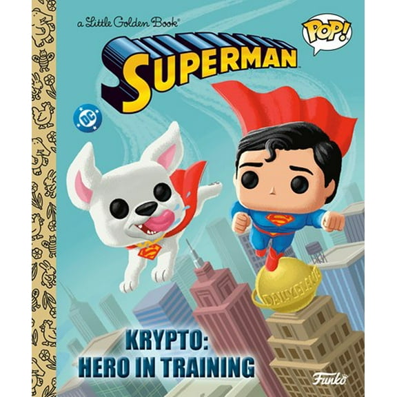 Krypto: Hero in Training (Superman Funko Pop!) (Hardcover)