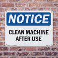 thumbnail image 5 of Clean Machine After Use OSHA Notice Rigid Plastic Sign 18 Inch x 12 Inch - 10 Pack, 5 of 8