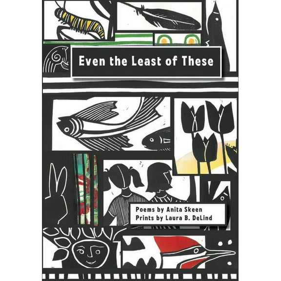 Even the Least of These, (Paperback)