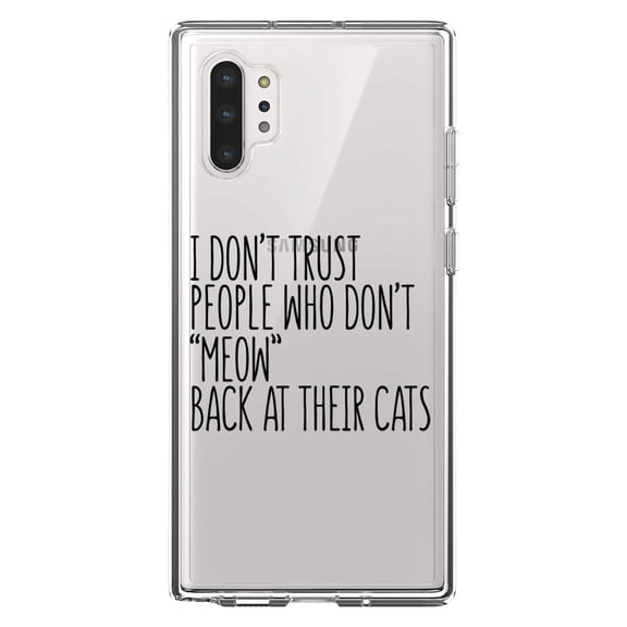 DistinctInk Clear Shockproof Hybrid Case for Galaxy Note 10 PLUS (6.8" Screen) - TPU Bumper Acrylic Back Tempered Glass Screen Protector - People Who Don't Meow Back