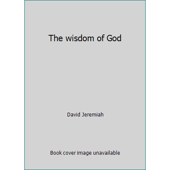 Pre-Owned The wisdom of God (Paperback) 0880621036 9780880621038