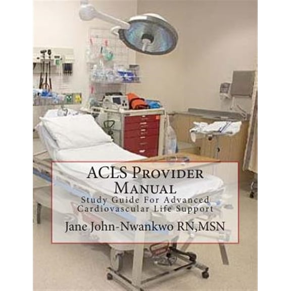 Pre-Owned ACLS Provider Manual : For Advanced Cardiovascular Life Support