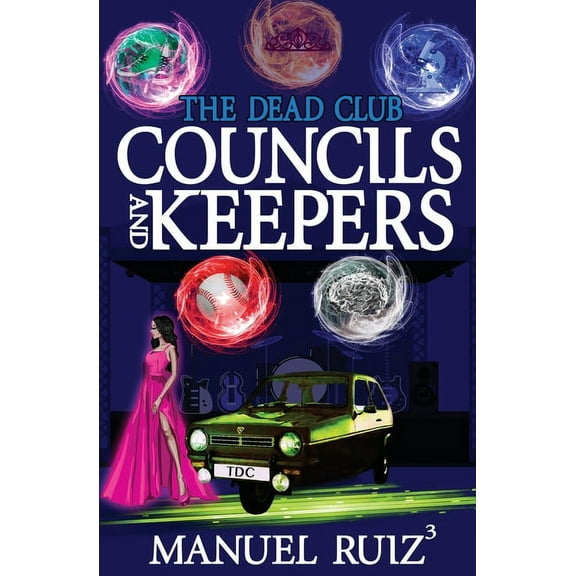 Dead Club Councils and Keepers, Book 2, (Paperback)