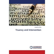 Truancy and Intervention (Paperback)