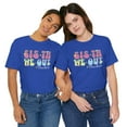 thumbnail image 4 of Sista We Out, Teachers, Bella & Canvas, Cotton Short Sleeve T-Shirt, S-5XL, 4 of 6