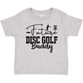thumbnail image 3 of Inktastic Future Disc Golf Buddy Boys or Girls Baby T-Shirt, 3 of 5