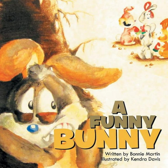 A Funny Bunny, (Paperback)
