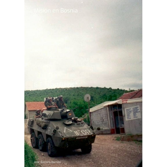 MisiÃ³n En Bosnia, (Paperback)