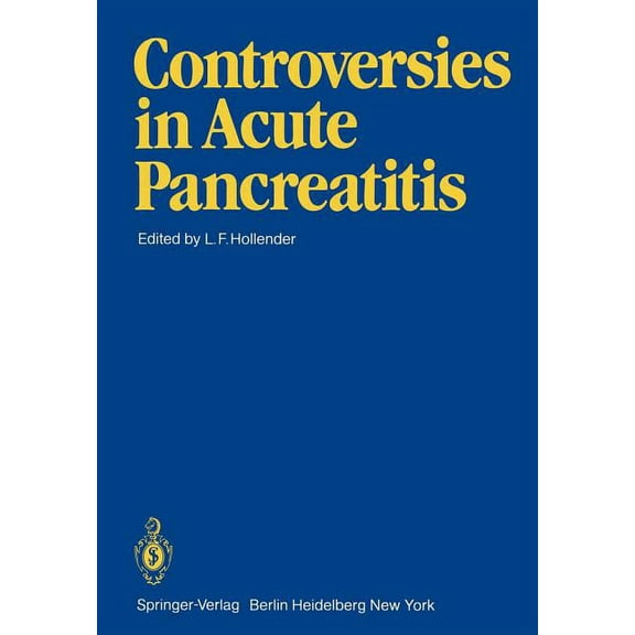 Controversies in Acute Pancreatitis, (Paperback)