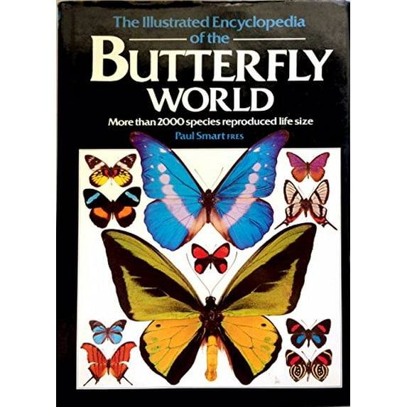 Pre-Owned Illustrated Encyclopedia of the Butterfly World, 9780517679722, 0517679728, Hardcover,