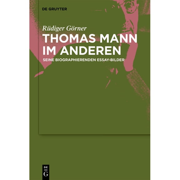 Thomas Mann im Anderen, (Hardcover)