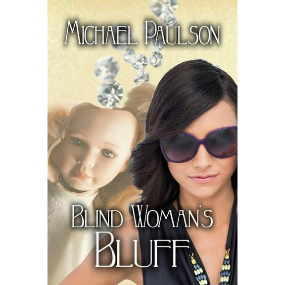 Blind Woman's Bluff, (Paperback)