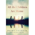 thumbnail image 1 of Pre-Owned All the Children Are Home (Hardcover) 006306507X 9780063065079, 1 of 1
