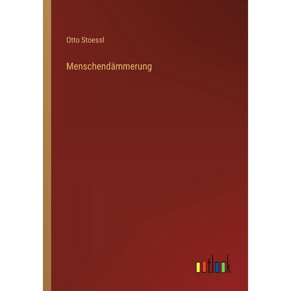 Menschendämmerung (Paperback)