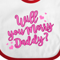 thumbnail image 4 of Inktastic Will You Marry Daddy Boys or Girls Baby Bib, 4 of 4