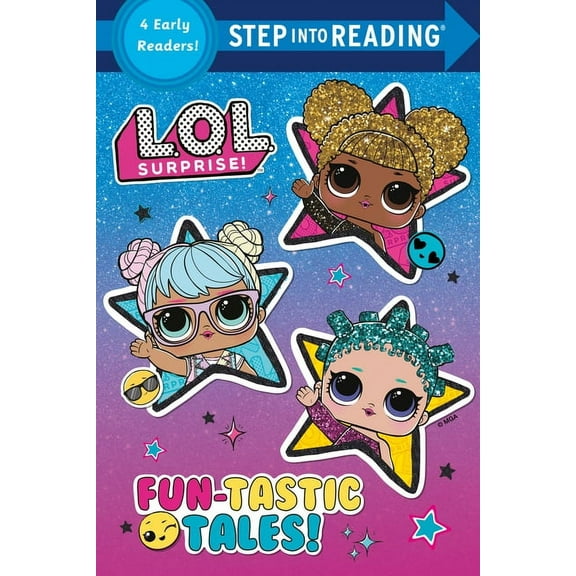 Step Into Reading Fun-Tastic Tales (L.O.L. Surprise!), (Paperback)