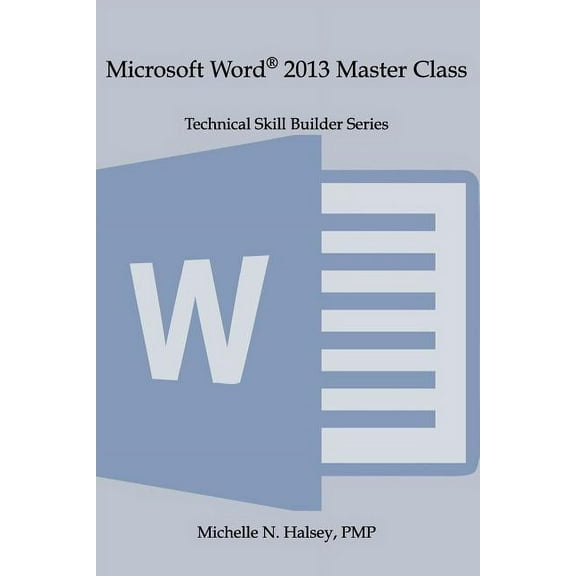 Microsoft Word 2013 Master Class