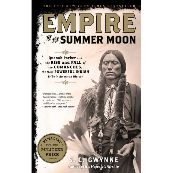 Pre-Owned Empire of the Summer Moon: Quanah Parker and the Rise and Fall of the Comanches, the Most Powerful Indian Tribe in American History (Paperback) 1416591060 9781416591061