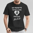thumbnail image 2 of Cute My Favorite Football Player Calls Me Dad Father's Day T-Shirt – Heartwarming Sports Dad Graphic Tee, Perfect Gift for Fathers of Young Athletes, Game Day Family Matching Shirt,, 2 of 3