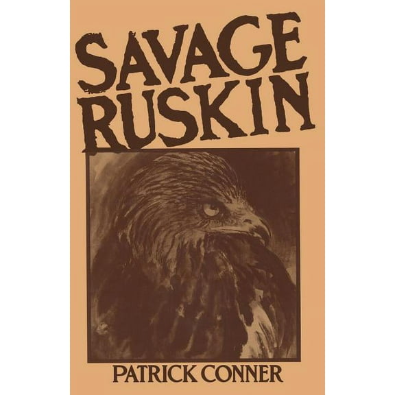 Savage Ruskin, (Paperback)