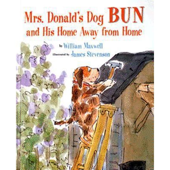 Pre-Owned Mrs. Donald's Dog Bun and His Home Away from Home (Hardcover) 0679860533 9780679860532