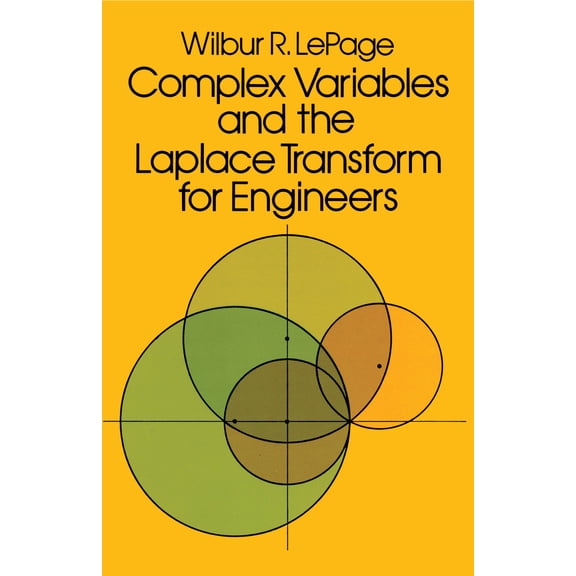 Pre-Owned Complex Variables and the Laplace Transform for Engineers (Paperback) 0486639266 9780486639260