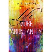 Life More Abundantly