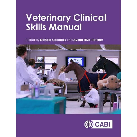 Veterinary Clinical Skills Manual, (Paperback)