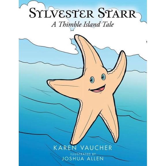 Sylvester Starr: A Thimble Island Tale (Paperback)