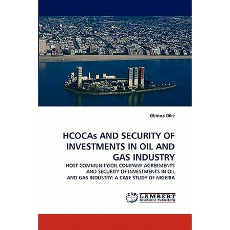 Hcocas and Security of Investments in Oil and Gas