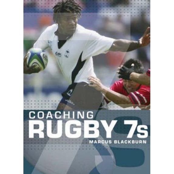 Pre-Owned Coaching Rugby 7s (Paperback) 0713676744 9780713676747