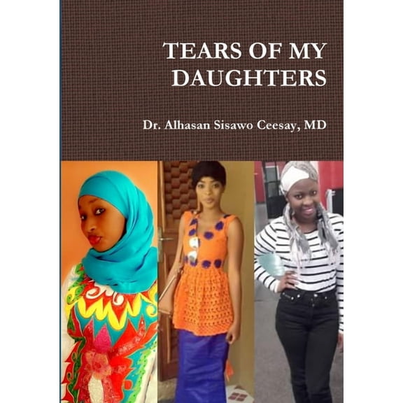 Tears of My Daughters (Paperback)