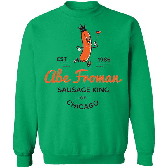 Abe Froman Sausage King Crewneck Sweatshirt
