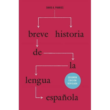 Breve historia de la lengua española : Segunda edición revisada (Edition 2) (Paperback)