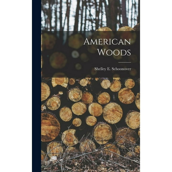American Woods, (Hardcover)