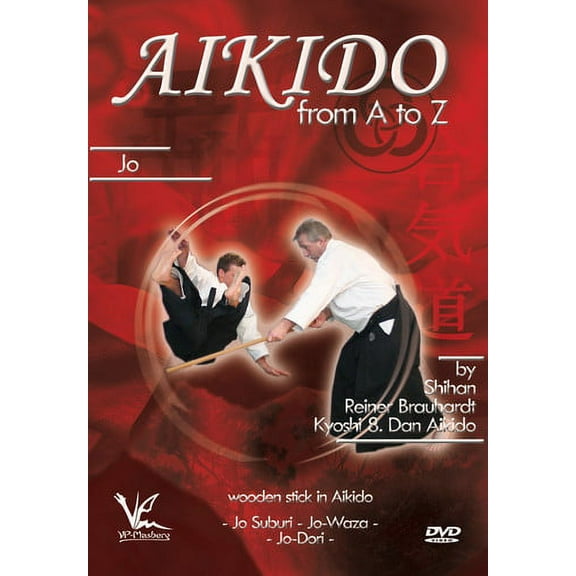 Aikido From A To Z: Jo - Wooden Stick (DVD)