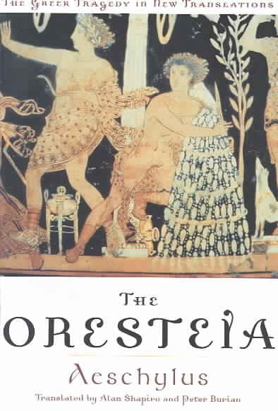 aeschylus produced the oresteia aeschylus produced the oresteia