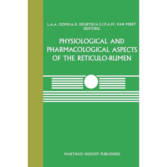 Current Topics in Veterinary Medicine Physiological and Pharmacological Aspects of the Reticulo-Rumen, Book 41, (Paperback)