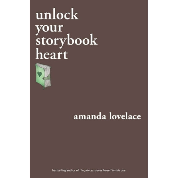 Unlock Your Storybook Heart (Paperback)