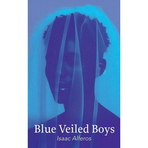 Blue Veiled Boys (Paperback)