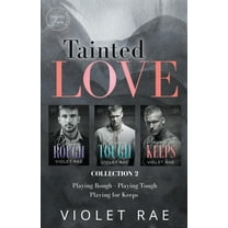 Tainted Love Tainted Love Collection 2, Book 8, (Paperback)