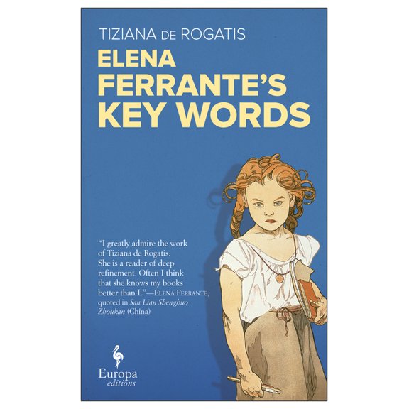 Elena Ferrante's Key Words, (Paperback)