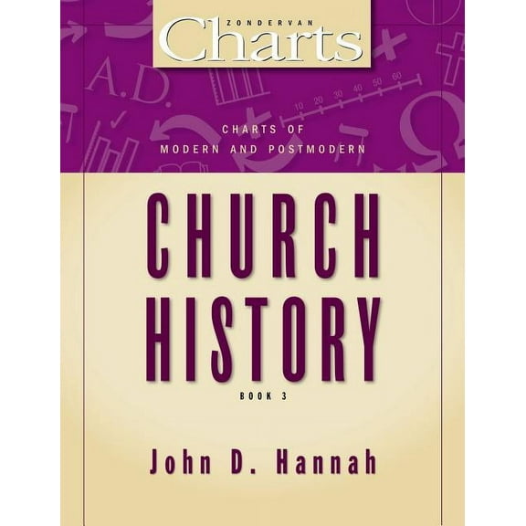 Zondervancharts Charts of Modern and Postmodern Church History: 3, (Paperback)