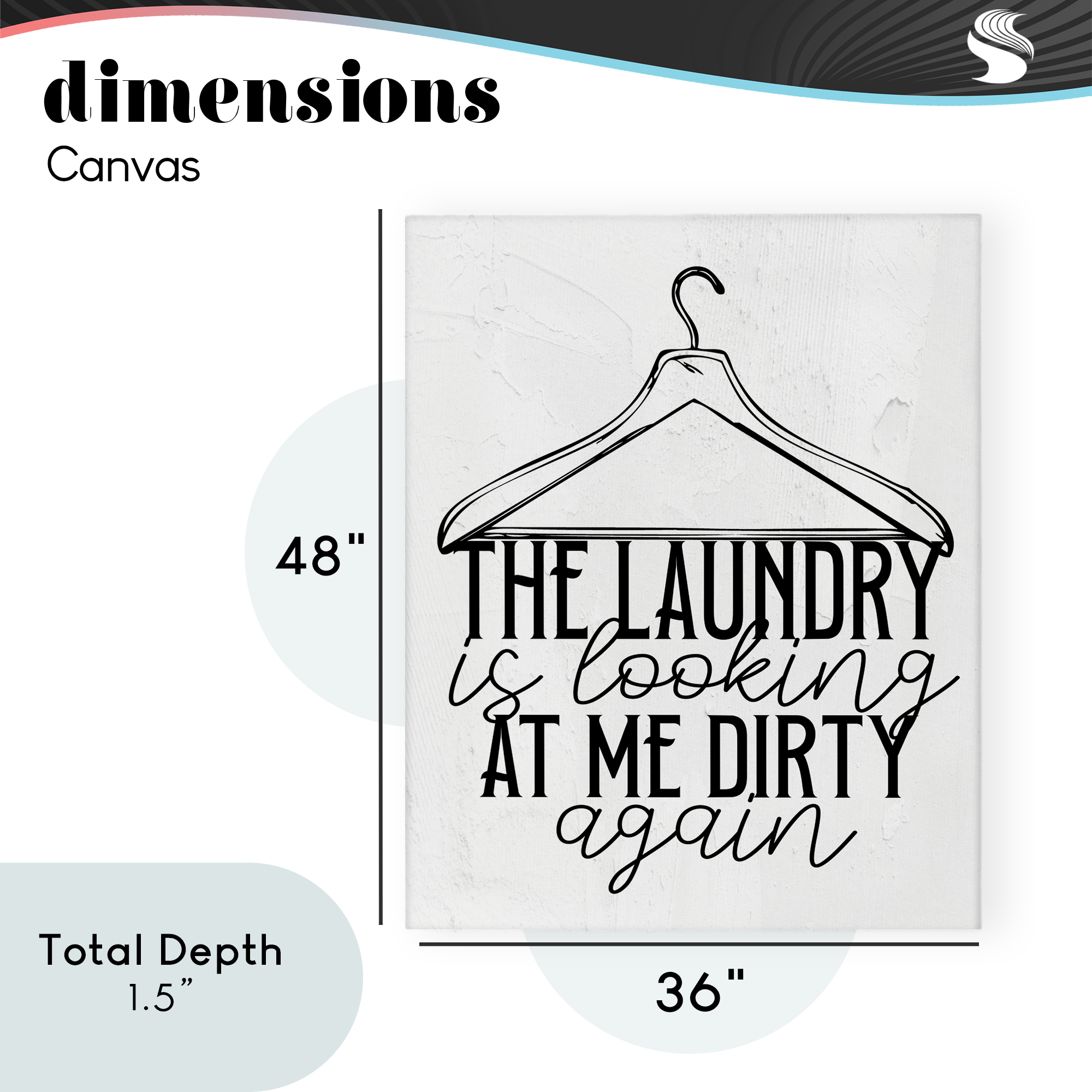 Laundry Is Looking At Me Dirty Canvas Wall Art, design by Kim Allen