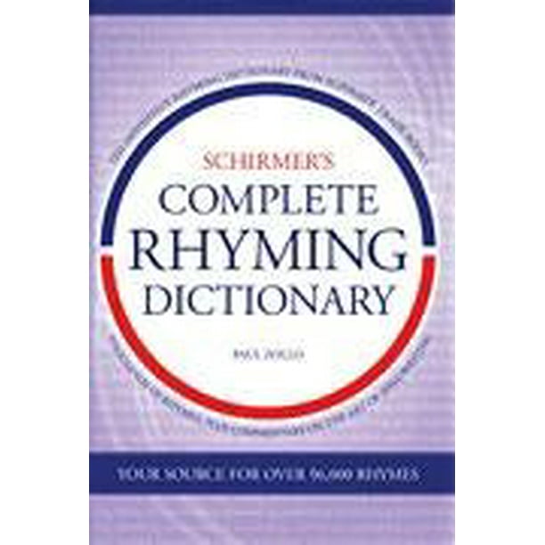 Hal Leonard Schirmer?s Complete Rhyming Dictionary - Walmart.com