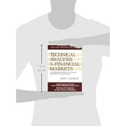 Technical Analysis of the Financial Markets: A Comprehensive Guide to Trading Methods and Applications, (Hardcover)